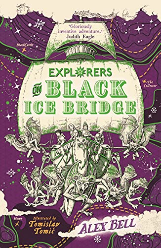 Explorers on Black Ice Bridge: 1 (The Explorers' Clubs)