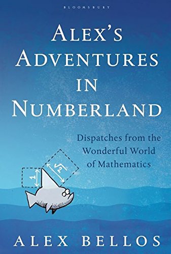 Alex's Adventures in Numberland von Bloomsbury Publishing