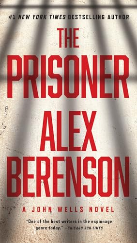 The Prisoner (A John Wells Novel, Band 11)