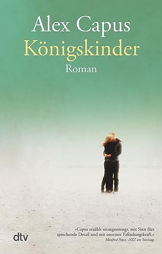 Königskinder: Roman