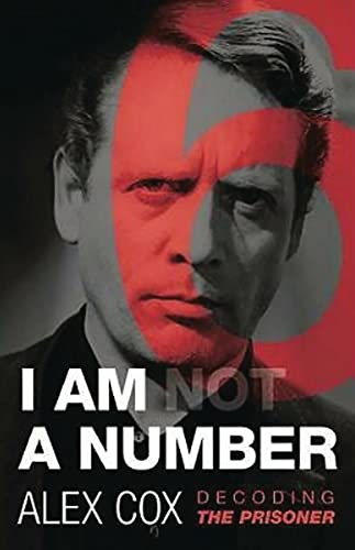 I Am Not a Number: Decoding the Prisoner von Oldcastle Books