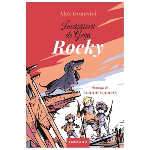 Invatatorii De Grija. Rocky. Cartea A Ii-A