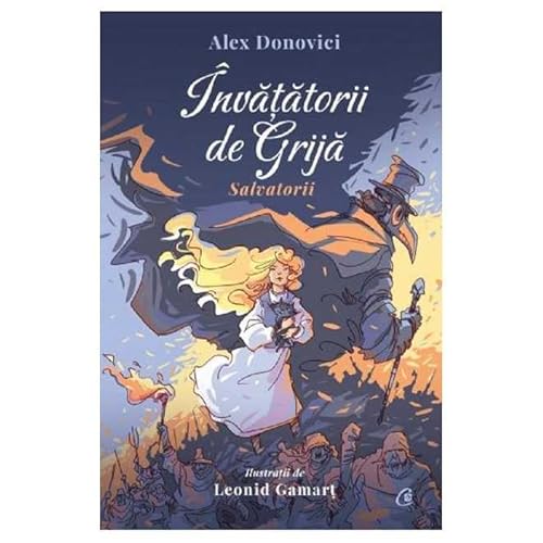 Invatatorii De Grija. Salvatorii