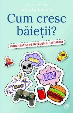 Cum Cresc Baietii