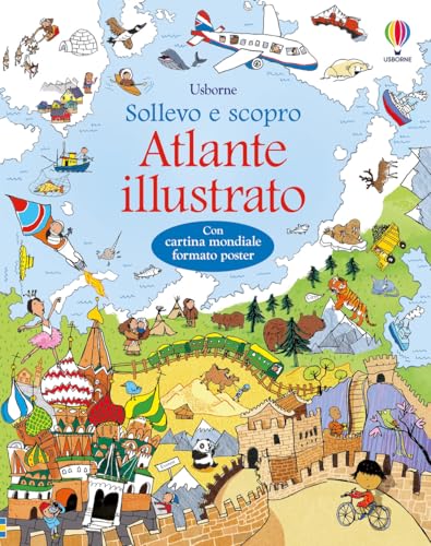 Atlante illustrato (Sollevo e scopro) von Usborne Publishing