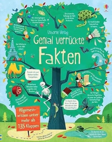 Genial verrückte Fakten: Allgemeinwissen unter mehr als 135 Klappen