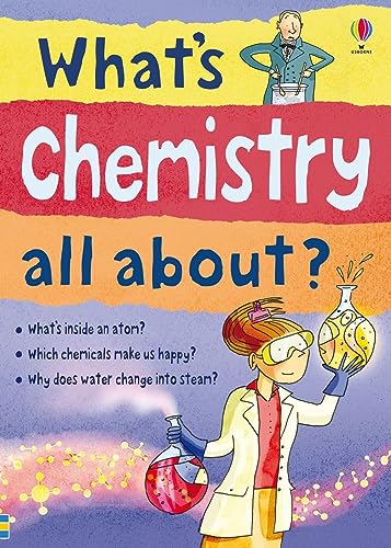 What's Chemistry All About?: 1 (What and Why)