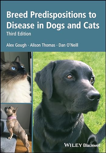 Breed Predispositions to Disease in Dogs and Cats von Wiley