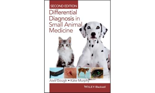 Differential Diagnosis in Small Animal Medicine von Wiley-Blackwell