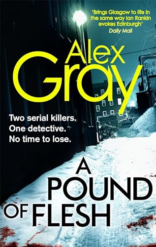 A Pound Of Flesh: Book 9 in the Sunday Times bestselling detective series (DSI William Lorimer) von Sphere