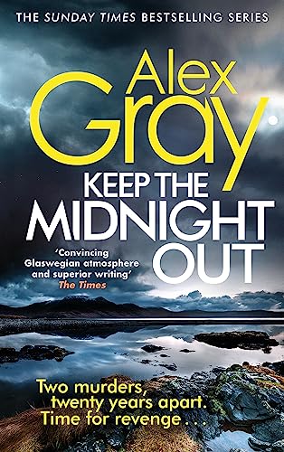 Keep The Midnight Out: Book 12 in the Sunday Times bestselling series (DSI William Lorimer)