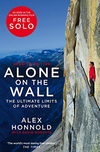 Alone on the Wall: Alex Honnold and the Ultimate Limits of Adventure von Pan