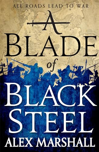 A Blade of Black Steel: Book Two of the Crimson Empire