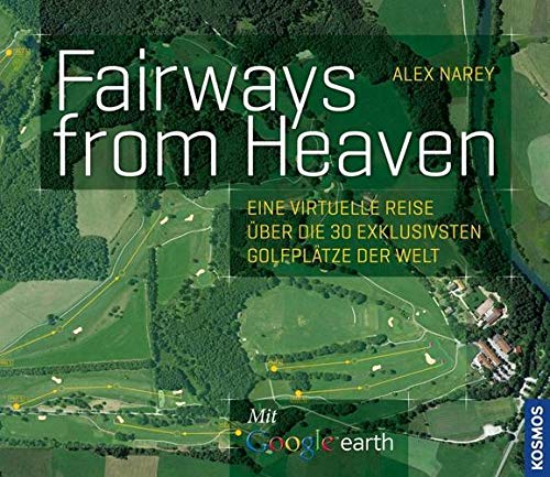 Golfplätze von oben: Eine virtuelle Reise über die 30 exklusivsten Clubs der Welt