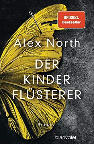 Der Kinderflüsterer: Roman