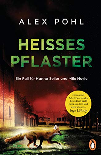 Heißes Pflaster: Ein Fall für Hanna Seiler und Milo Novic (Ein Fall für Seiler und Novic, Band 2) von PENGUIN VERLAG