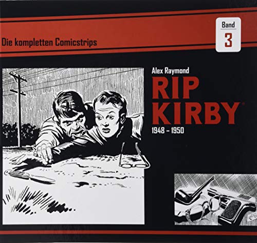 Rip Kirby: Die kompletten Comicstrips / Band 3 1948 - 1950 von Bocola Verlag GmbH