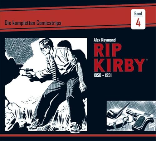 Rip Kirby: Die kompletten Comicstrips / Band 4 1950 - 1951 von Bocola Verlag GmbH