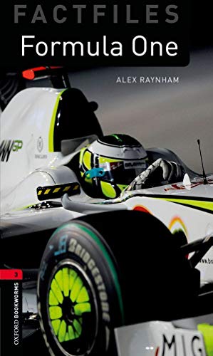 Formula One: Level 3: 1000-Word Vocabulary (Oxford Bookworms Library: Factfiles, Stage 3)