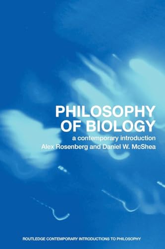 Philosophy of biology: A Contemporary Introduction (Routledge Contemporary Introductions to Philosophy) von Routledge