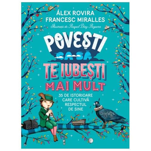 Povesti Ca Sa Te Iubesti Mai Mult von Humanitas