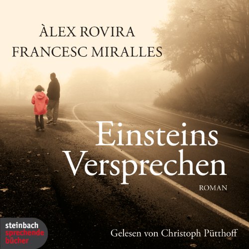 Einsteins Versprechen: Autorisierte Hörfassung, Lesung