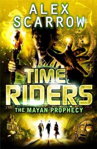 TimeRiders: The Mayan Prophecy (Book 8) von Puffin