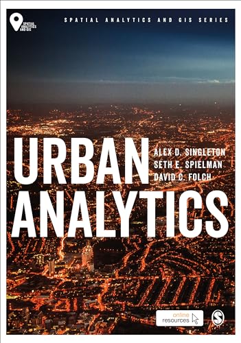 Urban Analytics (Spatial Analytics and GIS) von Sage Publications