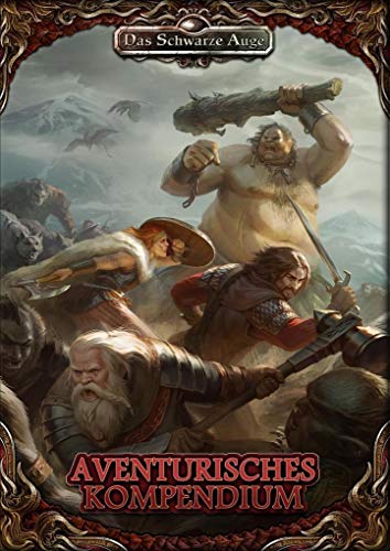 DSA5 - Aventurisches Kompendium (Taschenbuch): Regelerweiterung DSA5 (Das Schwarze Auge – Regelband)