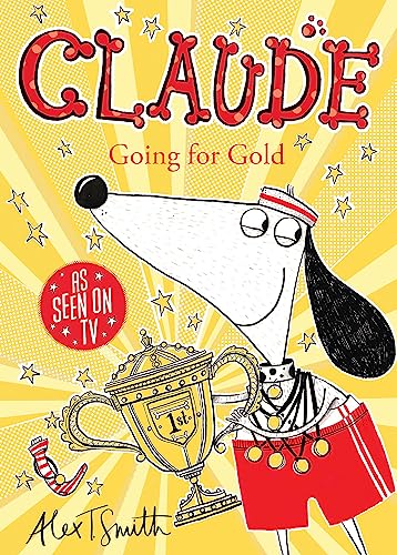 Claude Going for Gold! von Hodder Children's Books