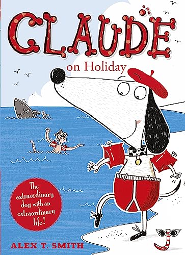 Claude on Holiday von Hodder Children's Books
