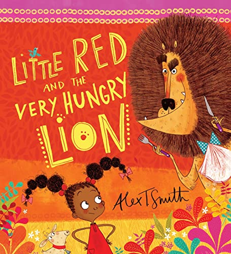 Little Red and the Very Hungry Lion