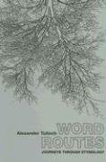 Word Routes Word Routes von Peter Owen