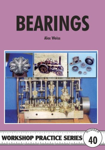 Bearings (Workshop Practice, Band 40) von Special Interest Model Books
