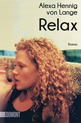 Relax: Roman von DuMont Buchverlag GmbH