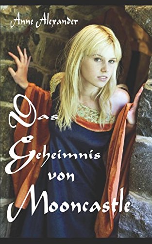 Das Geheimnis von Mooncastle
