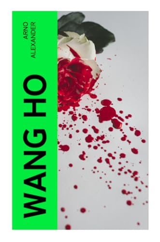 Wang Ho: Kriminalroman