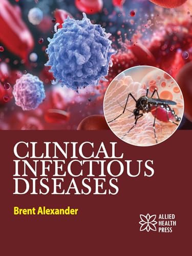Clinical Infectious Diseases von Delve Publishing