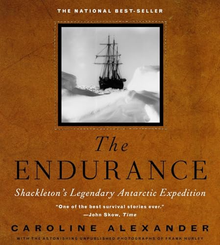 The Endurance: Shackleton's Legendary Antarctic Expedition von Knopf