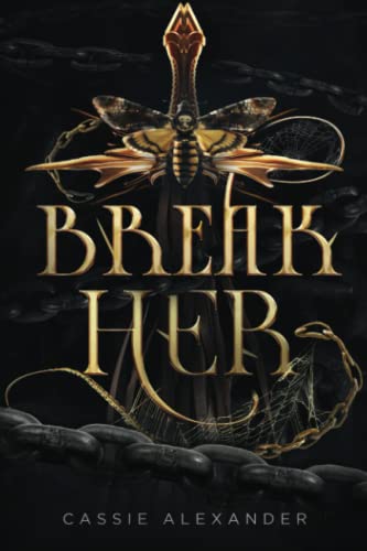 Break Her: A Dark Beauty and the Beast Fantasy Romance von Caskara Press