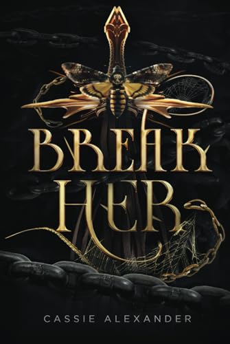Break Her: A Dark Beauty and the Beast Fantasy Romance Break Her: A Dark Beauty and the Beast Fantasy Romance von Caskara Press