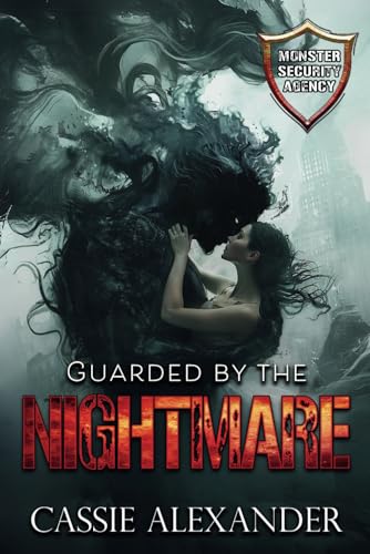 Guarded by the Nightmare: Monster Security Agency Guarded by the Nightmare: Monster Security Agency von Caskara Press