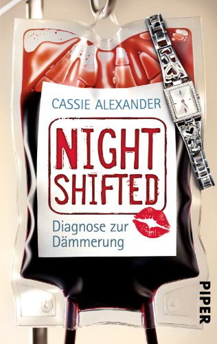 Nightshifted: Diagnose zur Dämmerung Nightshifted: Diagnose zur Dämmerung