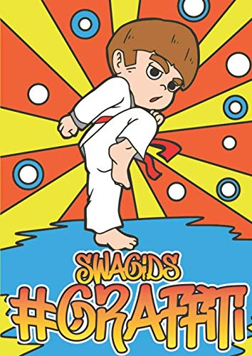 #Graffiti: Das super coole Malbuch mit 50 "Swagids" für Kinder ab 8 Jahren
