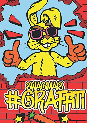 #Graffiti: Das super coole Malbuch mit 50 "Swagimals" für Kinder ab 8 Jahren
