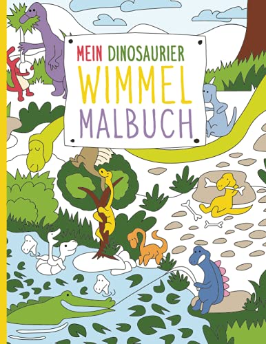 Mein Dinosaurier Wimmel Malbuch: 50 detaillierte Wimmelbilder zum Entdecken und Ausmalen für Kinder ab 6+ Jahren