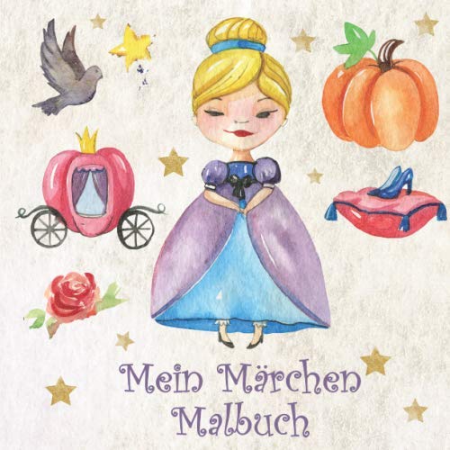 Mein Märchen Malbuch: 50 einzigartige Märchen Ausmalbilder für Kinder ab 3+ Jahren für zu Hause oder den Kindergarten. Als Kopiervorlage für PädagogInnen geeignet. von Independently published