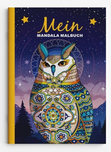 Mein Mandala Malbuch: 30 tierisch tolle Tier-Mandalas - Entspannender Ausmalspaß für Kinder ab 8 Jahren Mein Mandala Malbuch: 30 tierisch tolle Tier-Mandalas - Entspannender Ausmalspaß für Kinder ab 8 Jahren von Christoph Alexander Verlag (Nova MD)