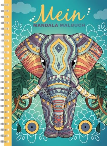 Mein Mandala Malbuch: 50 tierisch tolle Mandalas für Kinder ab 10 Jahren zum Ausmalen und Entspannen Mein Mandala Malbuch: 50 tierisch tolle Mandalas für Kinder ab 10 Jahren zum Ausmalen und Entspannen