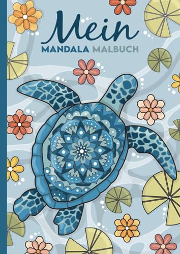 Mein Mandala Malbuch: 50 tierisch tolle Tier-Mandalas für Kinder ab 8 Jahren zum Ausmalen und Entspannen. von Independently published